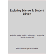 Pre-Owned Exploring Science 5: Student Edition (Hardcover) 1285846370 9781285846378
