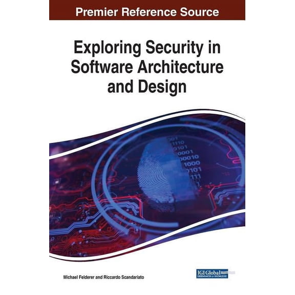 Exploring Security in Software Architecture and Design (Hardcover)
