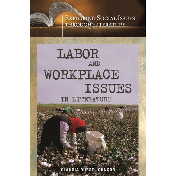 Labor and Workplace Issues in Literature, (Hardcover)