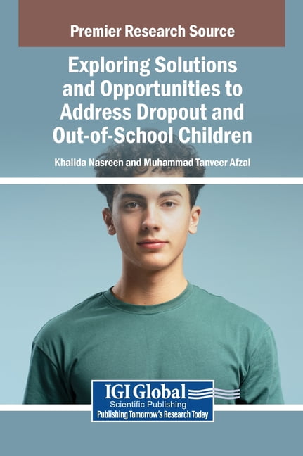 Exploring Solutions and Opportunities to Address Dropout and Out-of ...