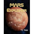thumbnail image 1 of Exploring Space Mars Explorer: (Age 5 - 8), (Paperback), 1 of 1