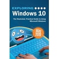thumbnail image 1 of Exploring Tech: Exploring Windows 10 May 2019 Edition: The Illustrated, Practical Guide to Using Microsoft Windows (Paperback), 1 of 1