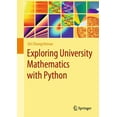 thumbnail image 1 of Exploring University Mathematics with Python, (Hardcover), 1 of 1