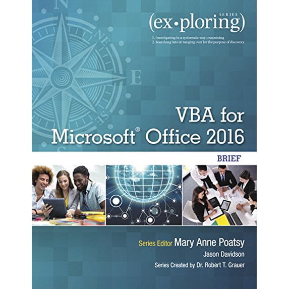 Pre-Owned Exploring VBA for Microsoft Office 2016 Brief (Exploring for Office 2016 Series)
