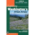 thumbnail image 1 of Pre-Owned Exploring Washington's Wild Areas: A Guide for Hikers, Backpackers, Climbers, Cross-Country Skiers, Paddlers (Paperback) 0898868076 9780898868074, 1 of 1