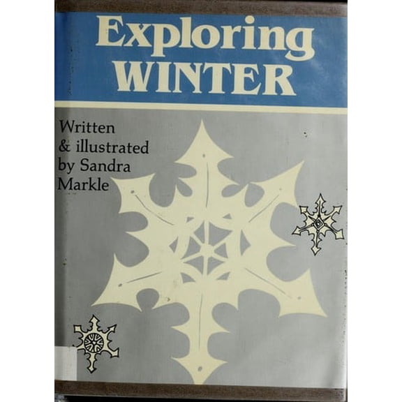 Pre-Owned Exploring Winter (Library Binding) 068931065X