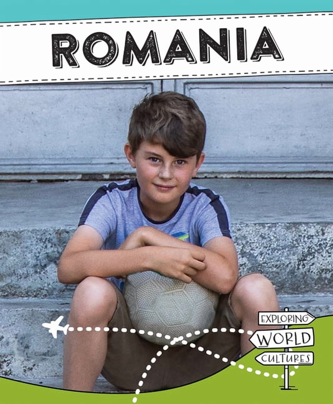 Exploring World Cultures (Second Edition Romania, (Hardcover)