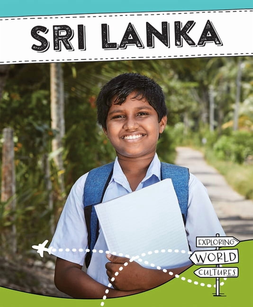 Exploring World Cultures (Second Edition Sri Lanka, (Hardcover)