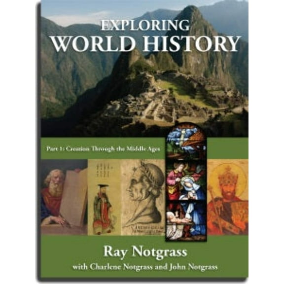 Exploring World History - Volume 1