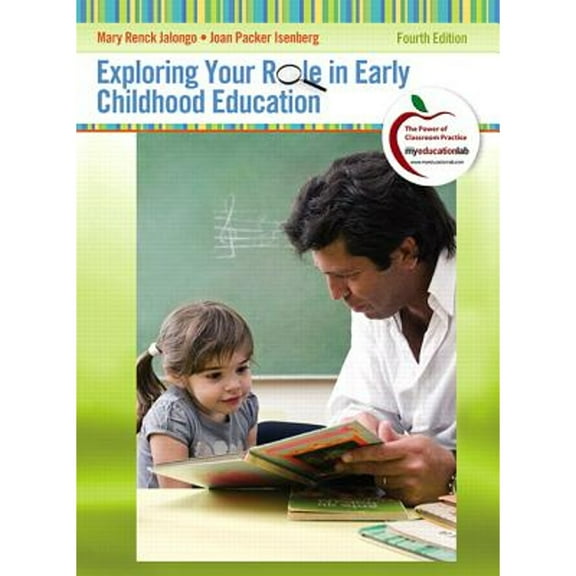 Pre-Owned Exploring Your Role in Early Childhood Education (Paperback) 0132310473 9780132310475