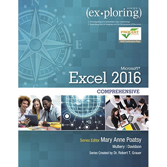 Pre-Owned Exploring Microsoft Office Excel 2016 Comprehensive (Spiral-bound) 0134479440 9780134479446