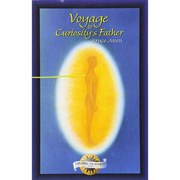 Pre-Owned Voyage to Curiosity's Father (Paperback) 1571742034 9781571742032