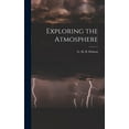 thumbnail image 1 of Exploring the Atmosphere, (Hardcover), 1 of 1