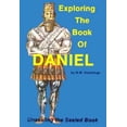 thumbnail image 1 of Pre-Owned Exploring the Book of Daniel (Paperback) 0962451703 9780962451706, 1 of 1