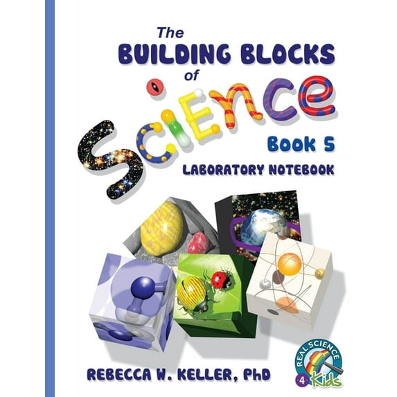 Exploring the Building Blocks of Science Book 5 Laboratory Notebook, (Paperback)