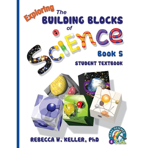 Exploring the Building Blocks of Science Book 5 Student Textbook, (Paperback)