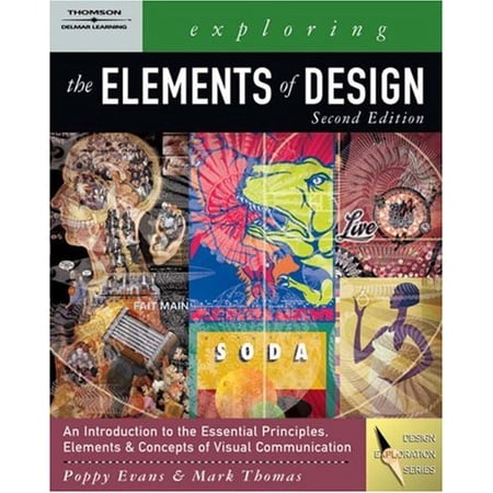Pre-Owned Exploring the Elements of Design (Design Concepts) (Paperback) 1418038555 9781418038557