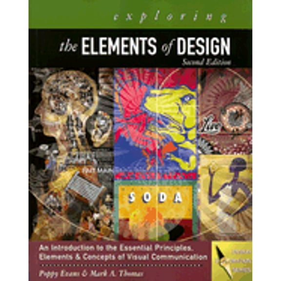 Pre-Owned Exploring the Elements of Design (Paperback) by Poppy Evans, Mark A Thomas
