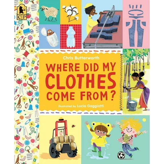Exploring the Everyday Where Did My Clothes Come From?, (Paperback)