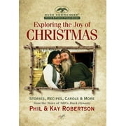 Exploring the Joy of Christmas : A Duck Commander Faith and Family Field Guide (Hardcover)