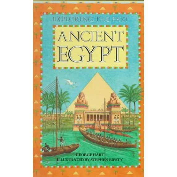 Pre-Owned Exploring the Past: Ancient Egypt (Hardcover) 0152004491 9780152004491