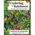 thumbnail image 1 of Exploring the Rainforest: Science Activities for Kids, (Paperback), 1 of 1