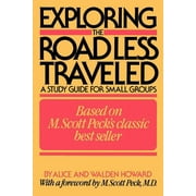 Exploring the Road Less Traveled : A Study Guide for Small Groups (Paperback)