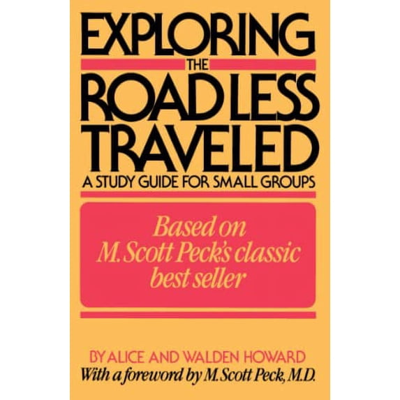 Pre-Owned Exploring the Road Less Traveled: A Study Guide for Small Groups (Paperback) 0671620541 9780671620547