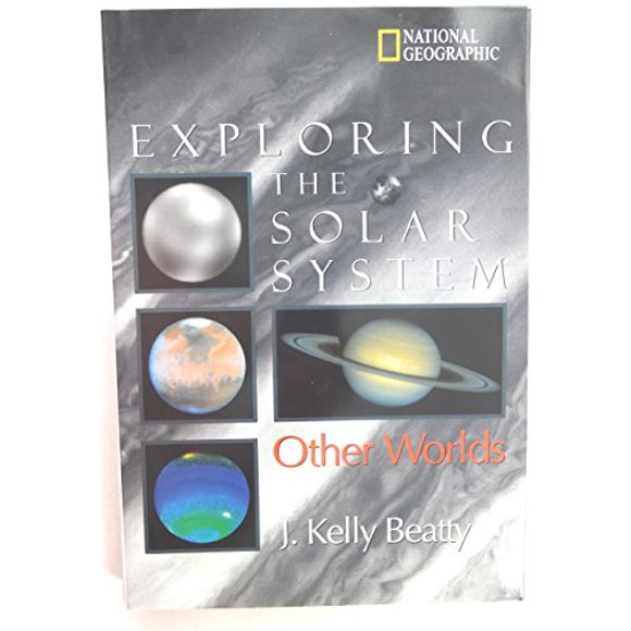 Pre-Owned Exploring the Solar System: Other Worlds Hardcover J Kelly Beatty