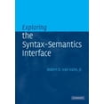 thumbnail image 1 of Exploring the Syntax-Semantics Interface, (Hardcover), 1 of 1