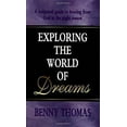 thumbnail image 1 of Pre-Owned Exploring the World of Dreams (Paperback) 0883682788 9780883682784, 1 of 1