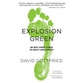 thumbnail image 1 of Explosion Green: One Man's Journey to Green the World's Largest Industry, (Paperback), 1 of 1