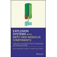 thumbnail image 1 of Explosion Systems with Inert High-Modulus Components: Increasing the Efficiency of Blast Technologies and Their Applications (Hardcover), 1 of 1