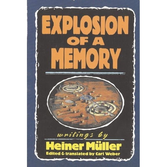 Explosion of a Memory (Hardcover)