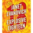 thumbnail image 1 of Pre-Owned Explosive Eighteen: A Stephanie Plum Novel (Stephanie Plum Novels), 9780307932501, 0307932508, Paperback, Unabridged edition, 1 of 1