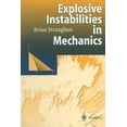 thumbnail image 1 of Explosive Instabilities in Mechanics, (Paperback), 1 of 1