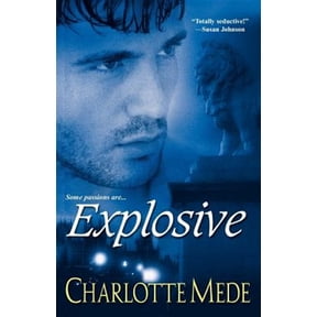 Pre-Owned Explosive (Paperback) by Charlotte Mede