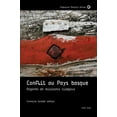 thumbnail image 1 of Explosive Politics Conflit au Pays basque: regards de militants illÃ©gaux, Book 1, (Paperback), 1 of 1