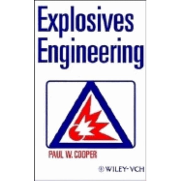 Explosives Engineering, (Hardcover)