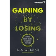 Exponential: Gaining by Losing: Why the Future Belongs to Churches That Send (Paperback)