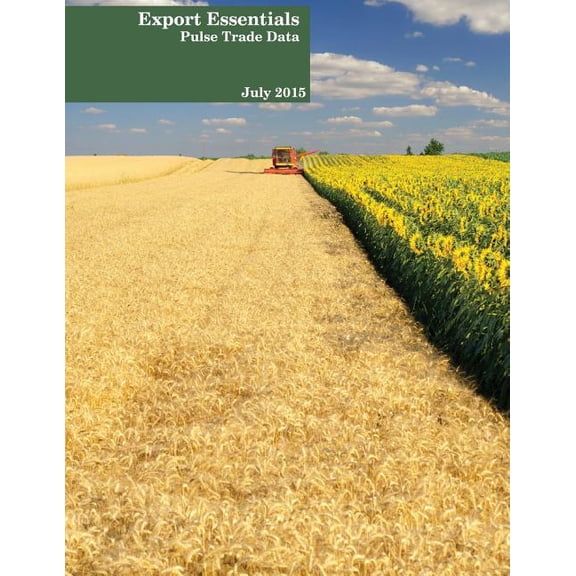 Export Essentials: July 2015: Pulse Trade Data (Paperback)