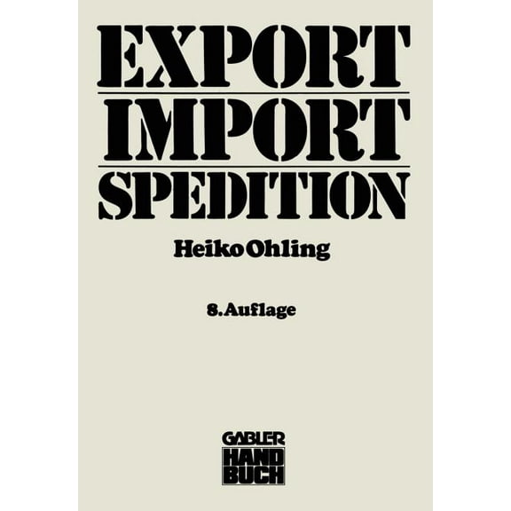 Export -- Import -- Spedition, (Paperback)