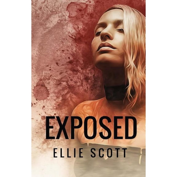 Exposed, (Paperback)