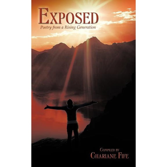 Exposed: Poetry from a Rising Generation, (Paperback)