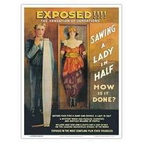 Exposed - Sawing a Lady in Half - Vintage Magic Poster c.1922 - Master Art Print (Unframed) 9in x 12in