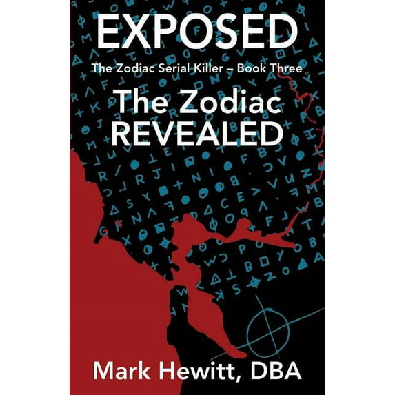 Exposed: The Zodiac Revealed (Paperback)
