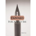 thumbnail image 1 of Exposed for All to See, (Hardcover), 1 of 1
