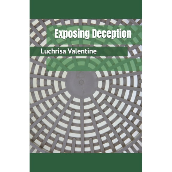 Exposing Deception, (Paperback)