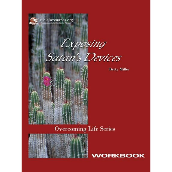 Exposing Satan's Devices Workbook, (Paperback)