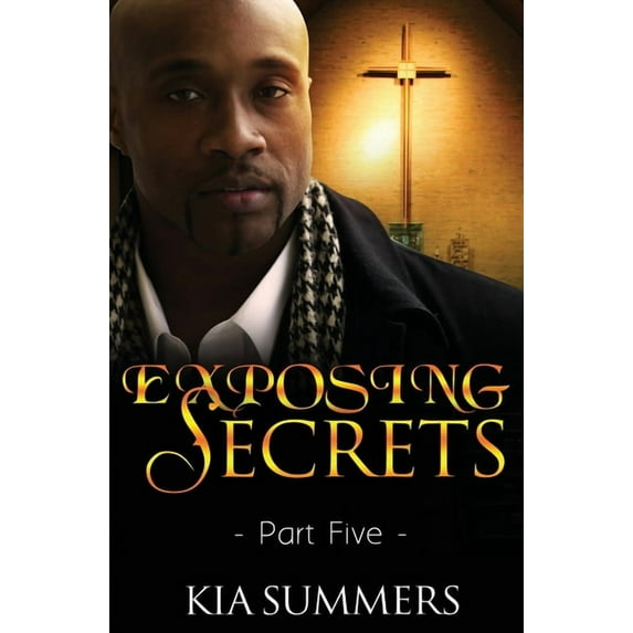 The Lucas Family Scandal Exposing Secrets 5: Tyrone's Story, Book 5, (Paperback)